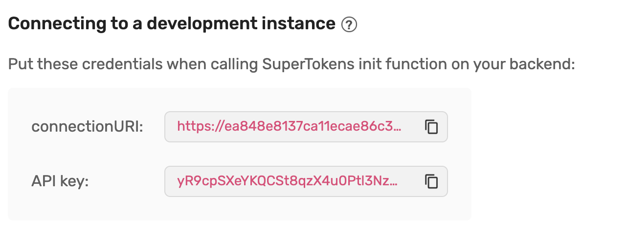 SuperTokens managed service dashboard connectionURI and API key